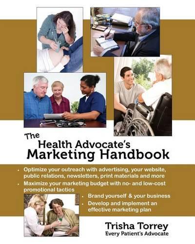The Health Advocate's Marketing Handbook