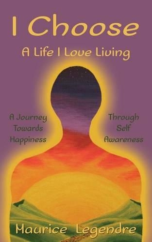 I Choose: A Life I Love Living(English)