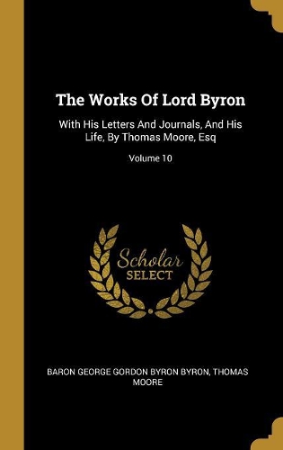 The Works Of Lord Byron