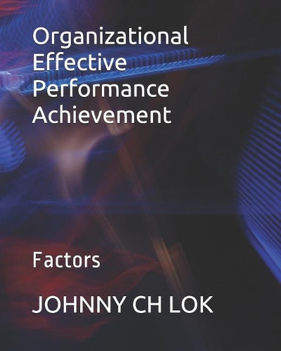 Organizational Effective Performance Achievement