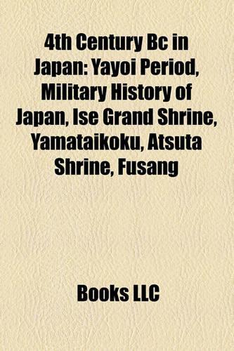 4th Century BC in Japan