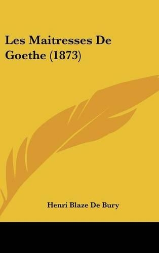 Les Maitresses de Goethe (1873)