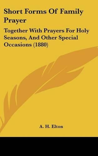 Short Forms of Family Prayer