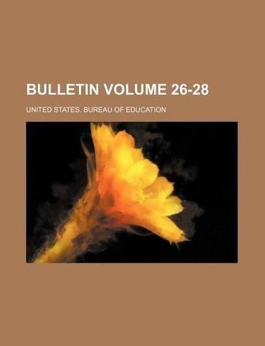 Bulletin Volume 26-28