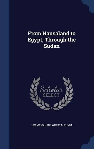 From Hausaland to Egypt, Through the Sudan
