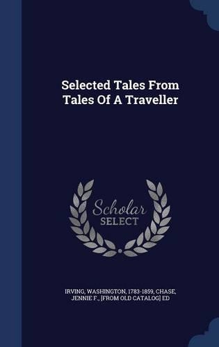 Selected Tales From Tales Of A Traveller