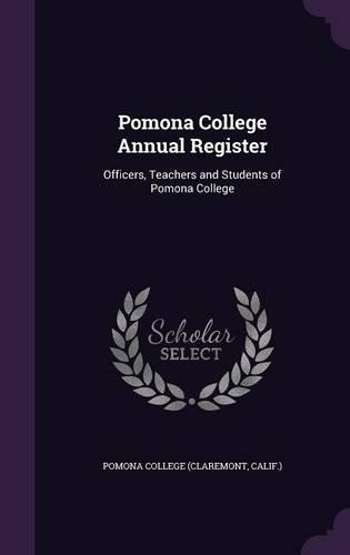 Pomona College Annual Register