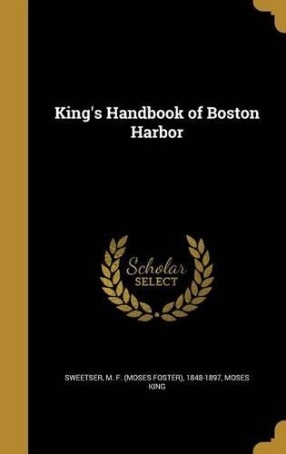 King's Handbook of Boston Harbor