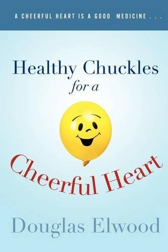 Healthy Chuckles for a Cheerful Heart