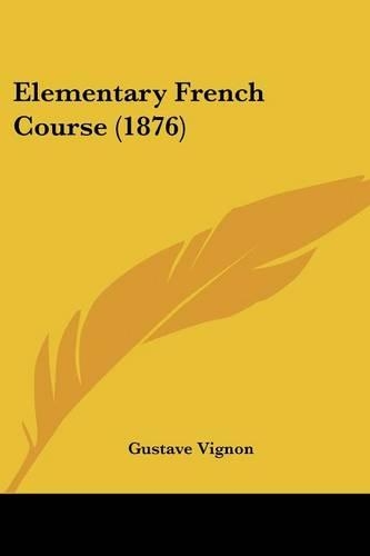 Elementary French Course (1876)