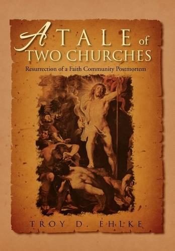 A Tale of Two Churches: Resurrection of a Faith Community Post Mortem(English)