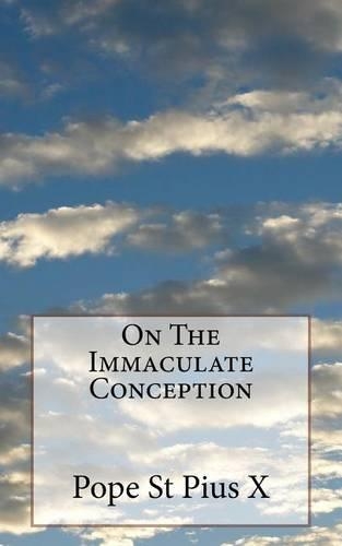 On The Immaculate Conception