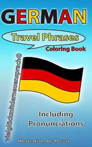 German Travel Phrases: Coloring Book