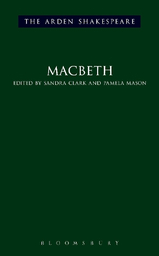 Macbeth: (The Arden Shakespeare Third Series)