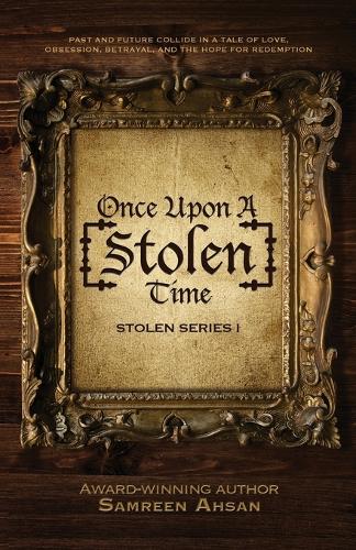 Once Upon A [Stolen] Time: [Stolen] Series I(I [stolen])