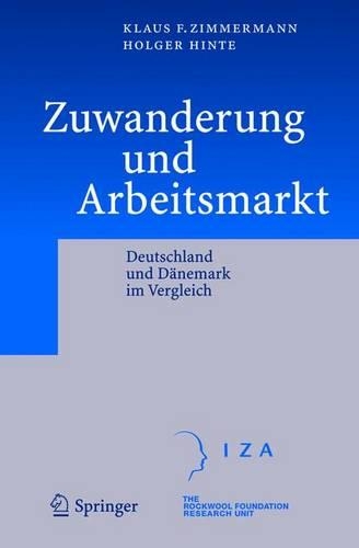 Zuwanderung Und Arbeitsmarkt