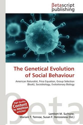 The Genetical Evolution of Social Behaviour