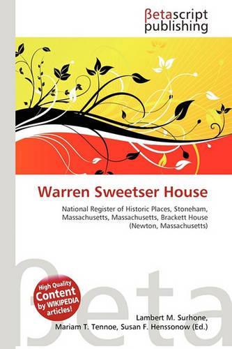 Warren Sweetser House: (English)
