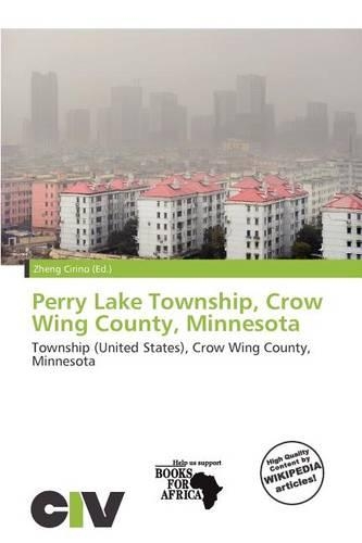 Perry Lake Township, Crow Wing County, Minnesota: (English)