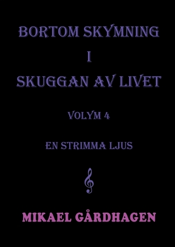 Bortom skymning i skuggan av livet