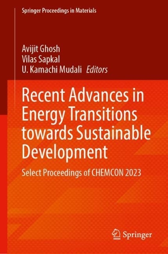 Recent Advances in Energy Transitions Towards Sustainable Development