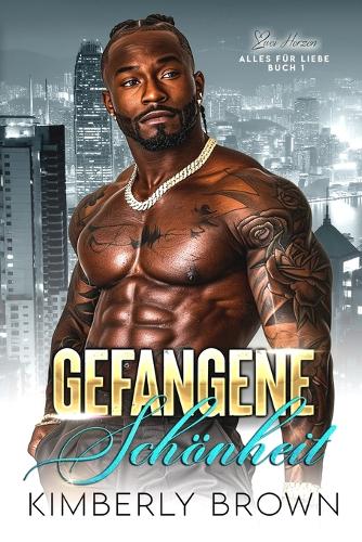 Gefangene Schönheit