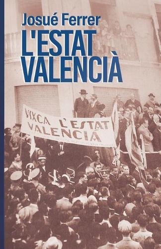 L'Estat Valencià.