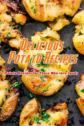 Delicious Potato Recipes