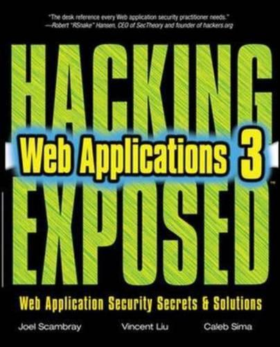 Hacking Exposed Web Applications 3/E