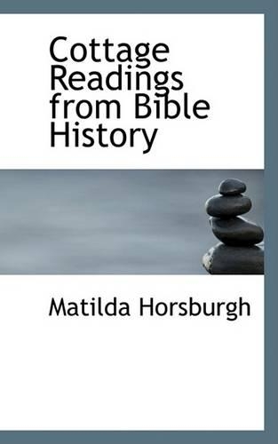 Cottage Readings from Bible History