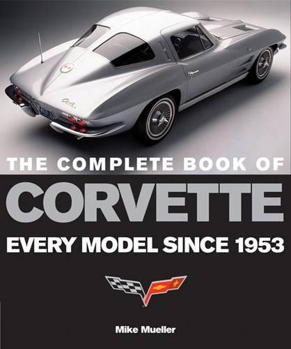 The Complete Book of Corvette