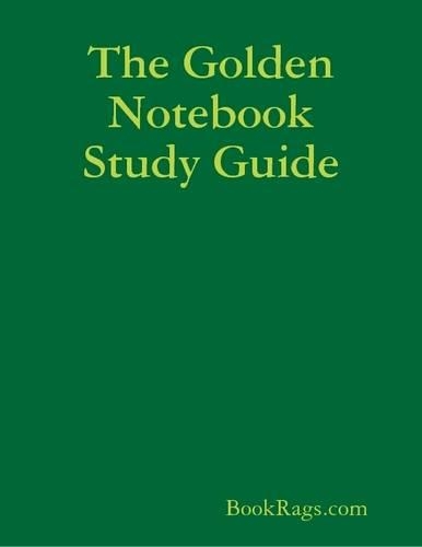 The Golden Notebook Study Guide