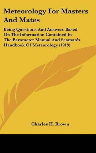 Meteorology for Masters and Mates