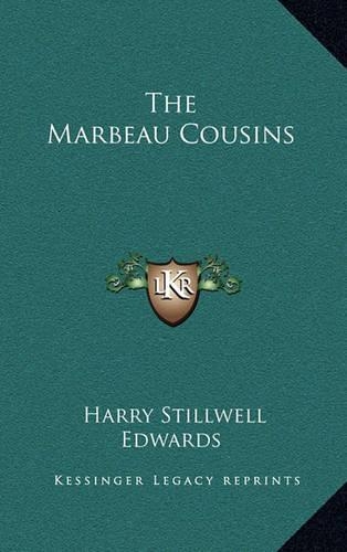 The Marbeau Cousins