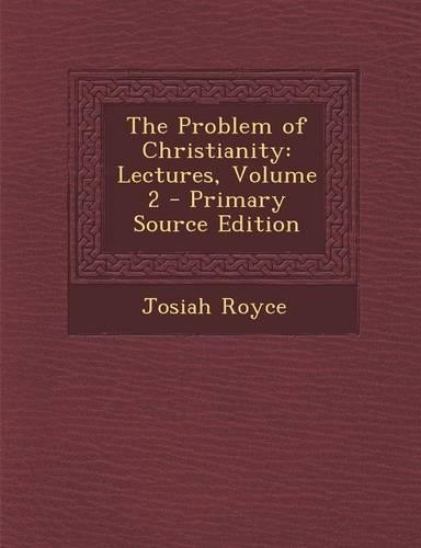 The Problem of Christianity