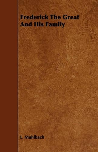 Frederick The Great And His Family