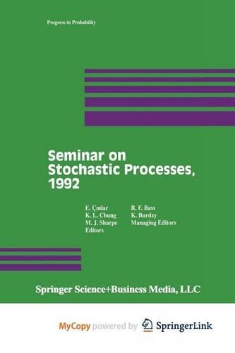 Seminar on Stochastic Processes, 1992