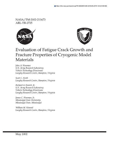 Evaluation of Fatigue Crack Growth and Fracture Properties of Cryogenic Model Materials