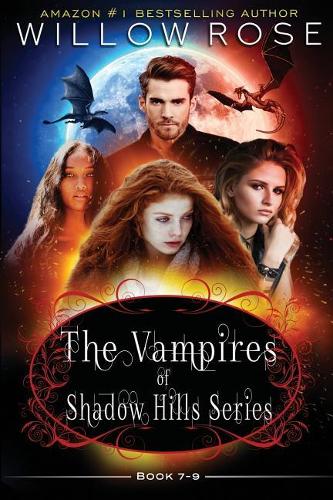 The Vampires of Shadow Hills Series
