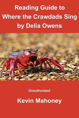 Reading Guide to Where the Crawdads Sing by Delia Owens