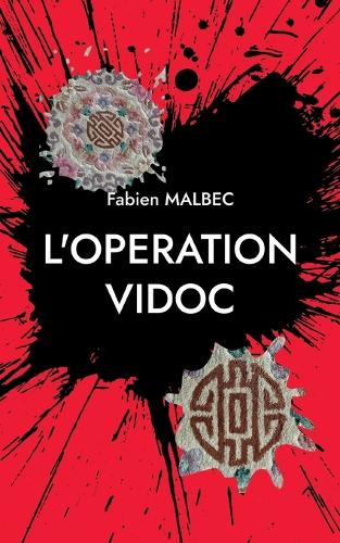 L'Operation Vidoc