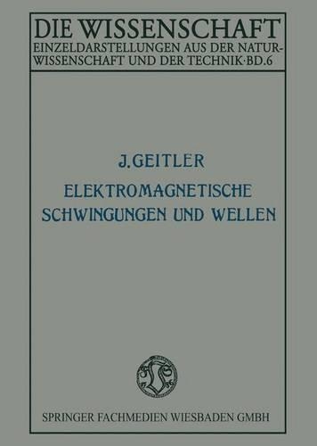 Elektromagnetische Schwingungen und Wellen