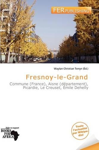 Fresnoy-Le-Grand: (French)