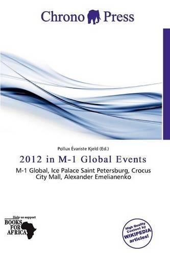 2012 in M-1 Global Events