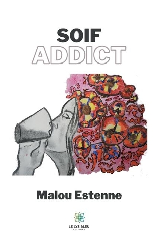 Soif addict