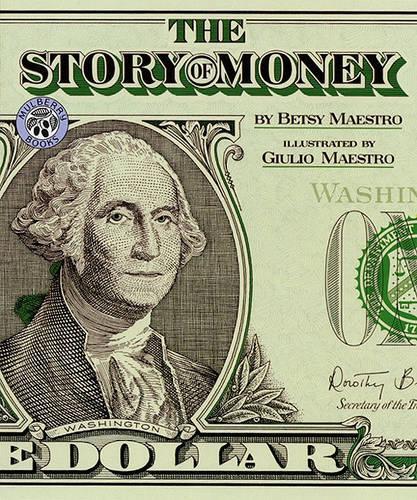 The Story of Money: (English)