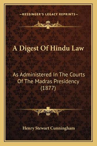 A Digest Of Hindu Law