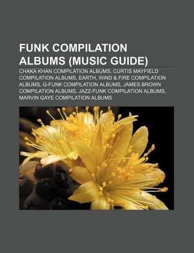Funk Compilation Albums (Music Guide)