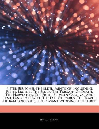 Articles on Pieter Brueghel the Elder Paintings, Including