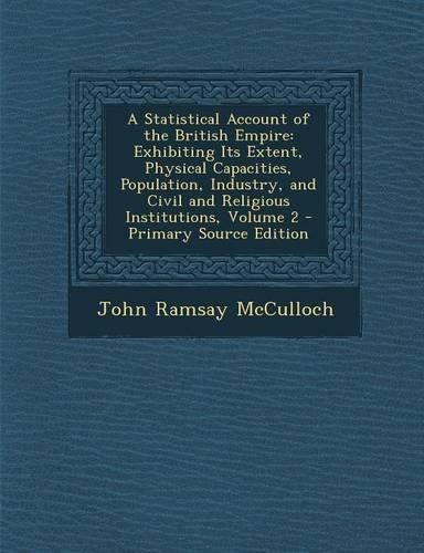 A Statistical Account of the British Empire